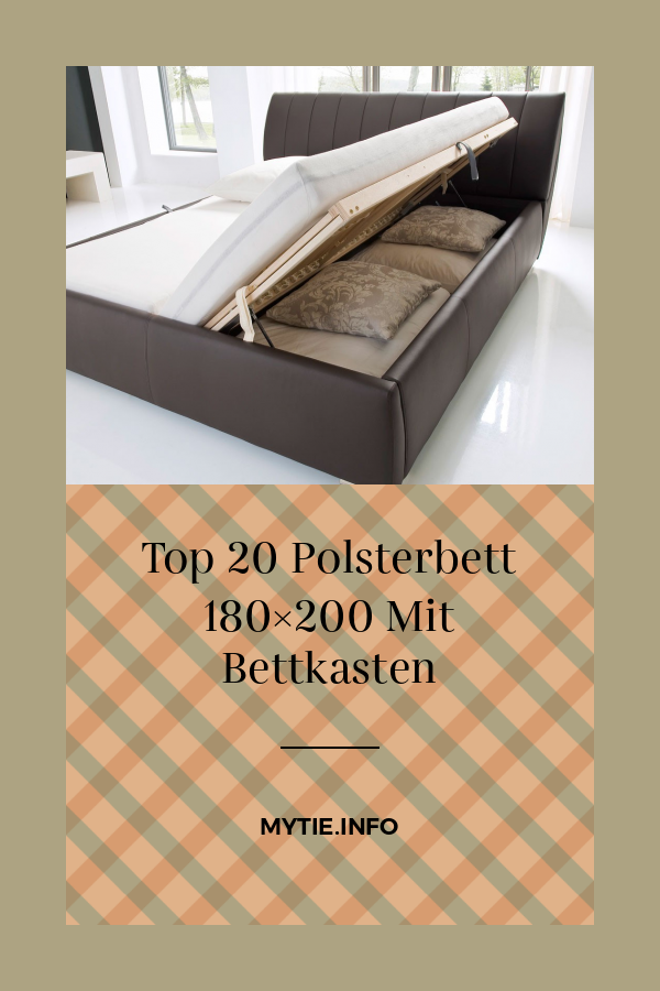 Top 20 Polsterbett 180×200 Mit Bettkasten
